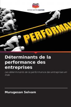Déterminants de la performance des entreprises