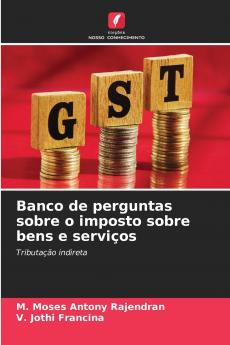 Banco de perguntas sobre o imposto sobre bens e serviços