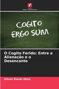 O Cogito Ferido
