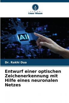 Entwurf einer optischen Zeichenerkennung mit Hilfe eines neuronalen Netzes
