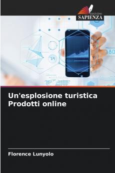 Un'esplosione turistica Prodotti online