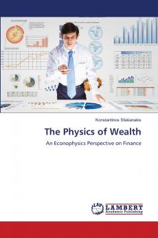 The Physics of Wealth