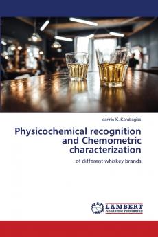 Physicochemical recognition and Chemometric characterization