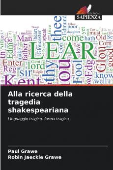 Alla ricerca della tragedia shakespeariana