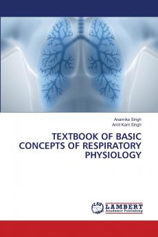 TEXTBOOK OF BASIC CONCEPTS OF RESPIRATORY PHYSIOLOGY