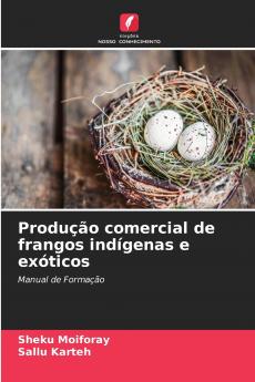 Produção comercial de frangos indígenas e exóticos