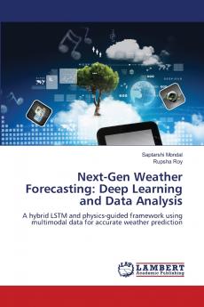 Next-Gen Weather Forecasting