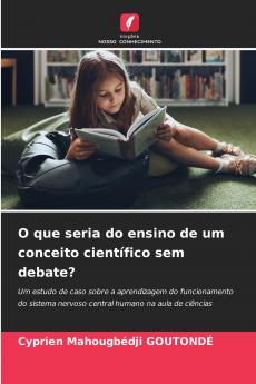 O que seria do ensino de um conceito científico sem debate?