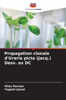 Propagation clonale d'Uraria picta (Jacq.) Desv. ex DC
