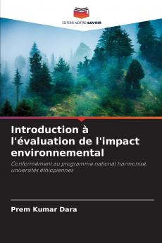 Introduction à l'évaluation de l'impact environnemental