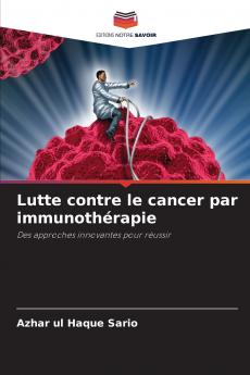 Lutte contre le cancer par immunothérapie