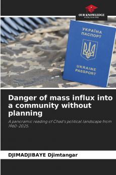 Danger of mass influx into a community without planning