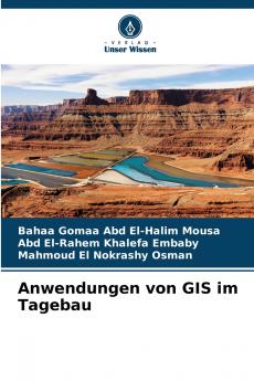 Anwendungen von GIS im Tagebau
