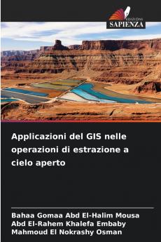 Applicazioni del GIS nelle operazioni di estrazione a cielo aperto