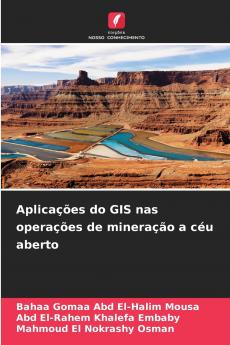 Aplicações do GIS nas operações de mineração a céu aberto