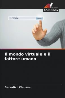 Il mondo virtuale e il fattore umano