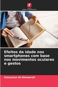 Efeitos da idade nos smartphones com base nos movimentos oculares e gestos
