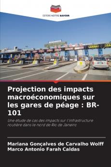 Projection des impacts macroéconomiques sur les gares de péage