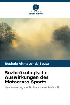 Sozio-ökologische Auswirkungen des Motocross-Sports