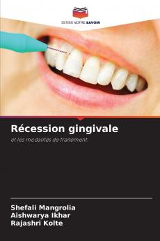 Récession gingivale