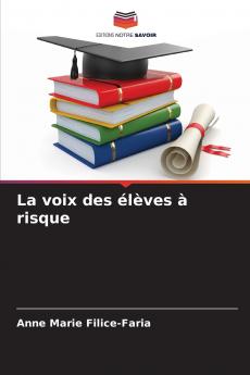La voix des élèves à risque