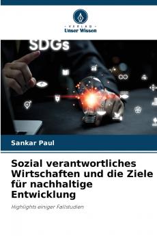 Sozial verantwortliches Wirtschaften und die Ziele für nachhaltige Entwicklung