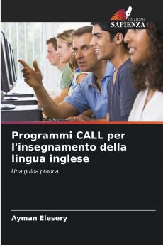 Programmi CALL per l'insegnamento della lingua inglese