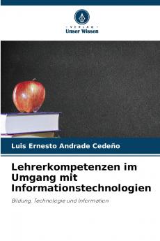 Lehrerkompetenzen im Umgang mit Informationstechnologien