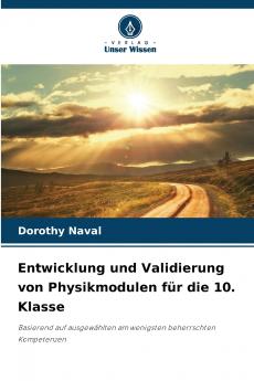 Entwicklung und Validierung von Physikmodulen für die 10. Klasse