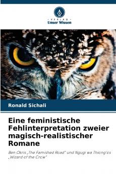 Eine feministische Fehlinterpretation zweier magisch-realistischer Romane