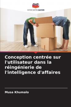 Conception centrée sur l'utilisateur dans la réingénierie de l'intelligence d'affaires