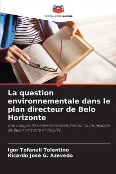La question environnementale dans le plan directeur de Belo Horizonte