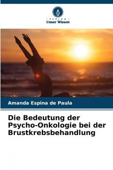 Die Bedeutung der Psycho-Onkologie bei der Brustkrebsbehandlung