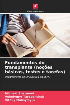 Fundamentos do transplante (noções básicas testes e tarefas)