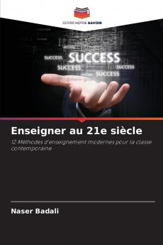 Enseigner au 21e siècle