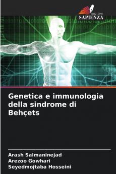 Genetica e immunologia della sindrome di Behçets