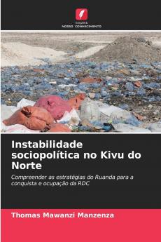 Instabilidade sociopolítica no Kivu do Norte