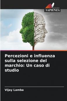 Percezioni e influenza sulla selezione del marchio