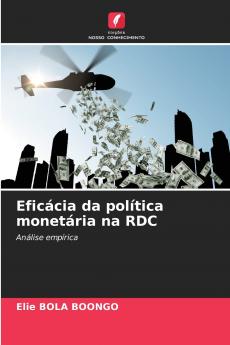 Eficácia da política monetária na RDC