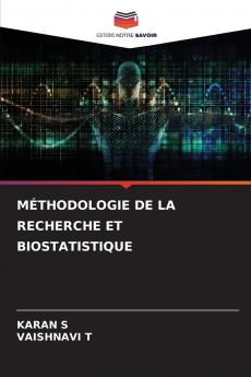 MÉTHODOLOGIE DE LA RECHERCHE ET BIOSTATISTIQUE