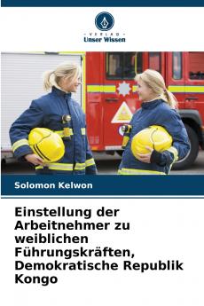 Einstellung der Arbeitnehmer zu weiblichen Führungskräften Demokratische Republik Kongo