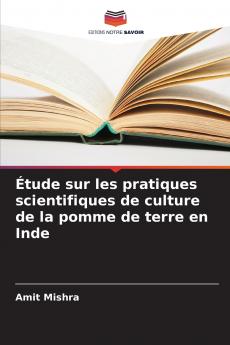 Étude sur les pratiques scientifiques de culture de la pomme de terre en Inde