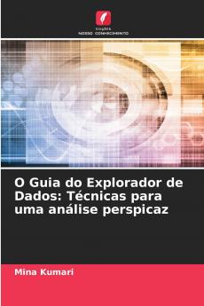 O Guia do Explorador de Dados