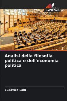 Analisi della filosofia politica e dell'economia politica
