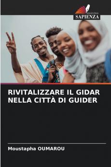 RIVITALIZZARE IL GIDAR NELLA CITTÀ DI GUIDER