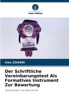 Der Schriftliche Vereinbarungstest Als Formatives Instrument Zur Bewertung
