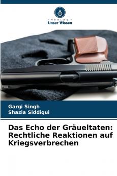 Das Echo der Gräueltaten