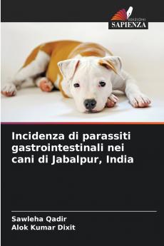 Incidenza di parassiti gastrointestinali nei cani di Jabalpur India