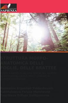 STRUTTURA MORFO-ANATOMICA DELLE FOGLIE DELLE BRATTEE