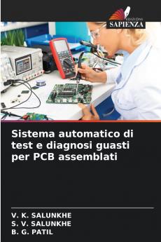 Sistema automatico di test e diagnosi guasti per PCB assemblati